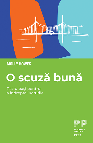 O scuză bună. Patru pași pentru a îndrepta lucrurile