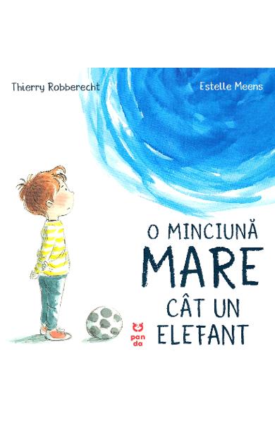 O minciuna mare cat un elefant