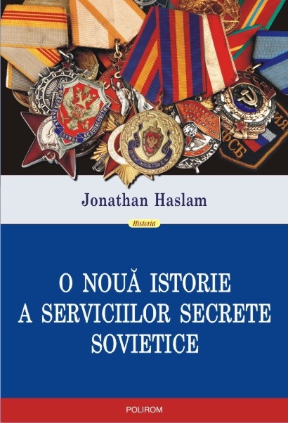 O noua istorie a serviciilor secrete sovietice