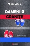 Oameni si granite