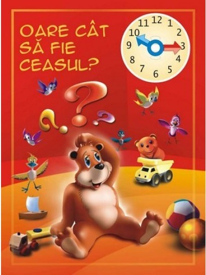 Oare cat sa fie ceasul?