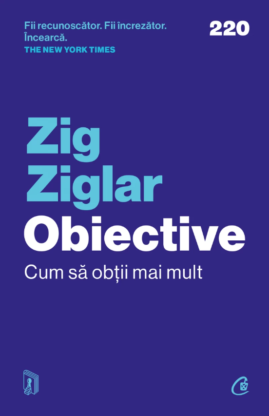 Obiective. Cum sa obtii mai mult