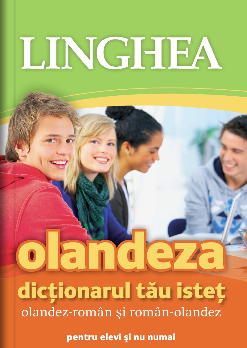 Dictionarul tau istet olandez-roman si roman-olandez