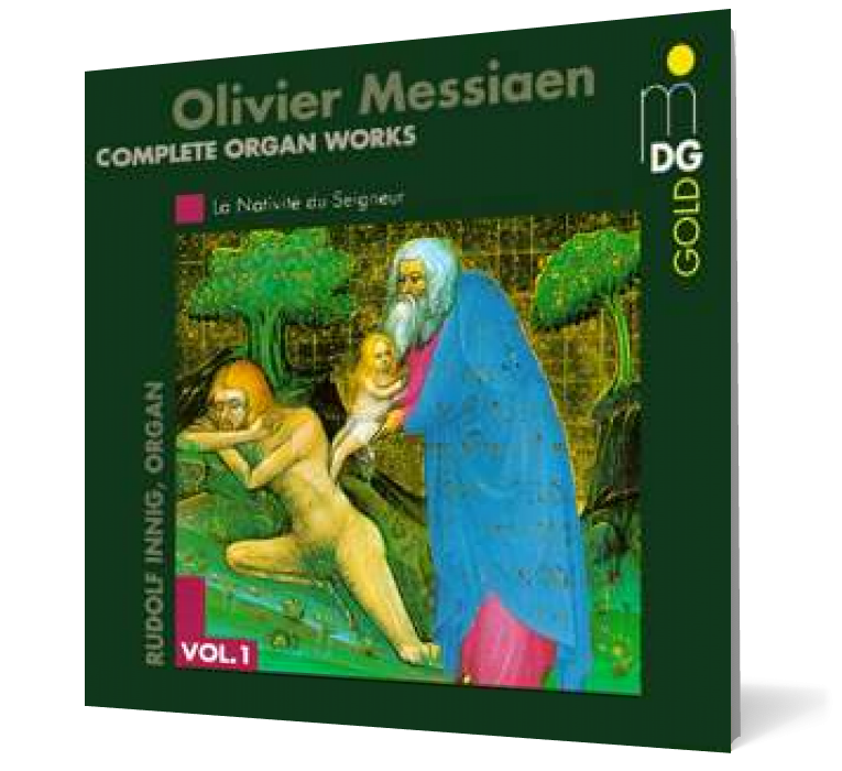 Olivier Messiaen - Complete Organ Works Vol. 1