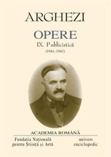 Opere (vol. IX): Publicistica (1941-1947)