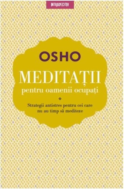 Meditatii pentru oamenii ocupati