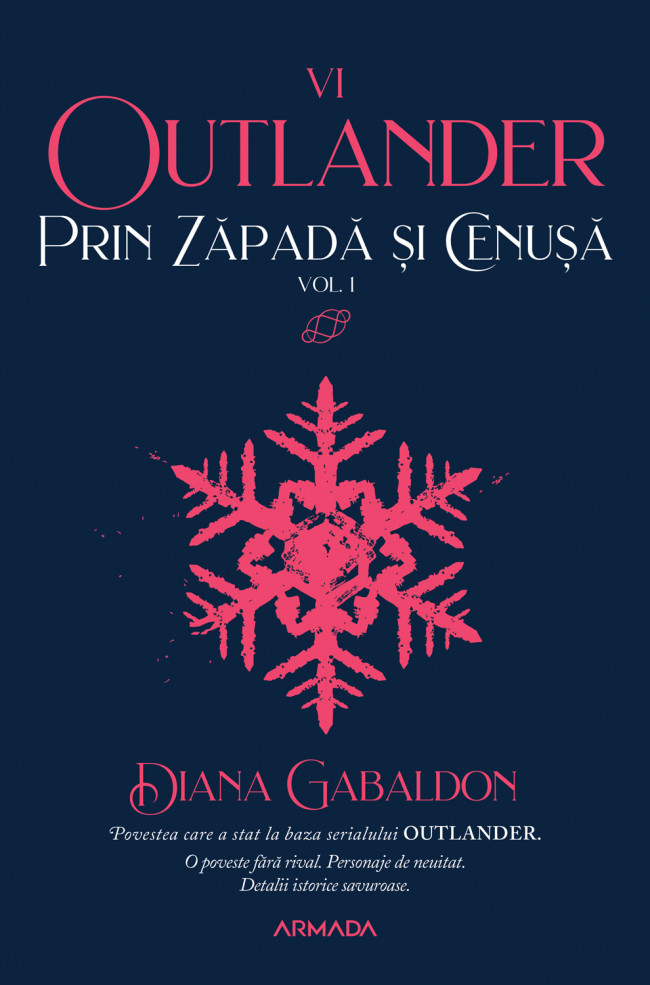 Prin zăpadă și cenușă (seria Outlander, partea a VI-a) (vol. 1)