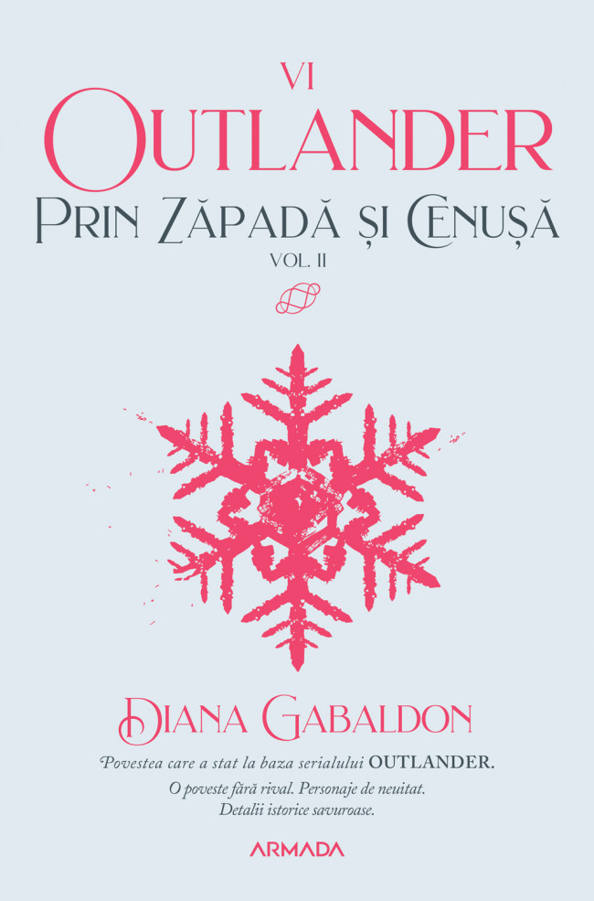 Prin zăpadă și cenușă (seria Outlander, partea a VI-a) (vol. 2)