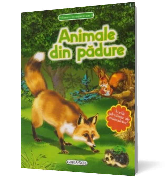 Lumea înconjurătoare - Animale din pădure