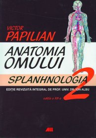 Anatomia omului (vol. II): Splanhnologia