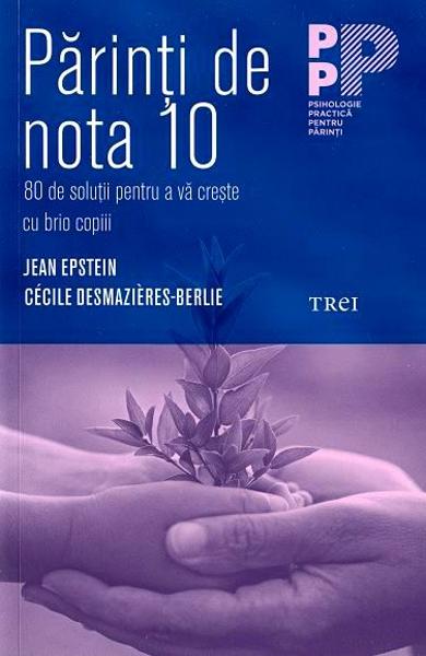 Parinti de nota 10