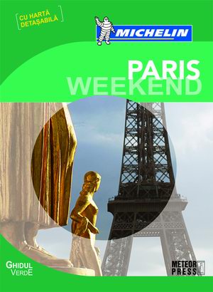 Ghidul Michelin Paris Weekend