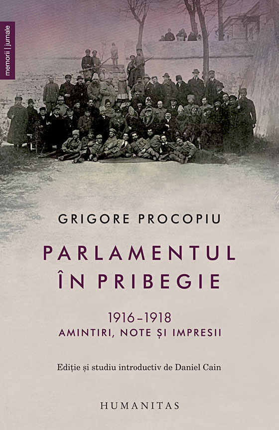 Parlamentul în pribegie. 1916–1918. Amintiri, note si impresii