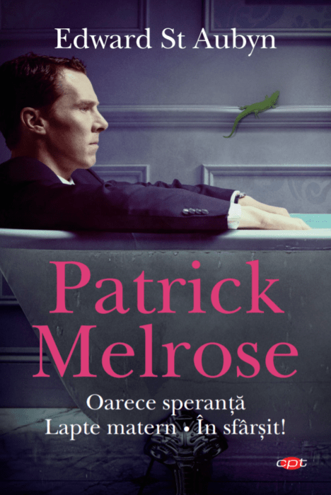 Patrick Melrose. Oarece speranță. Lapte matern. În sfârșit!