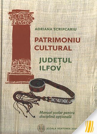 Patrimoniu cultural. Judetul Ilfov