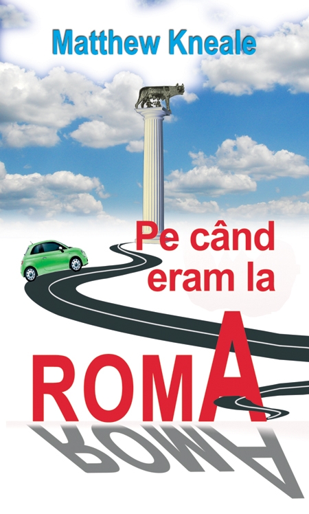 Pe cand eram la Roma