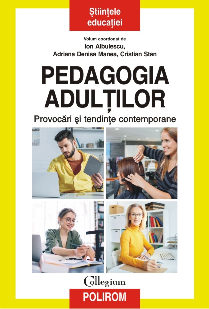 Pedagogia adulţilor. Provocări și tendințe contemporane