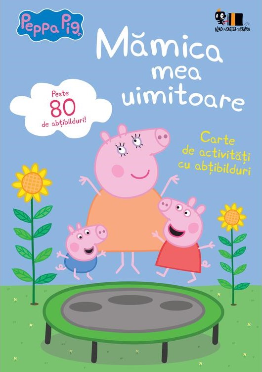 Peppa Pig. Mamica mea uimitoare