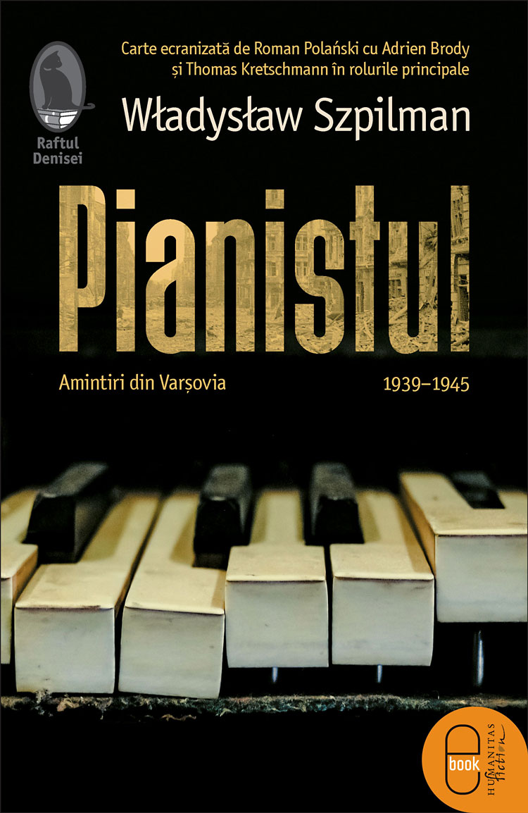 Pianistul. Amintiri din Varsovia, 1939-1945 (epub)