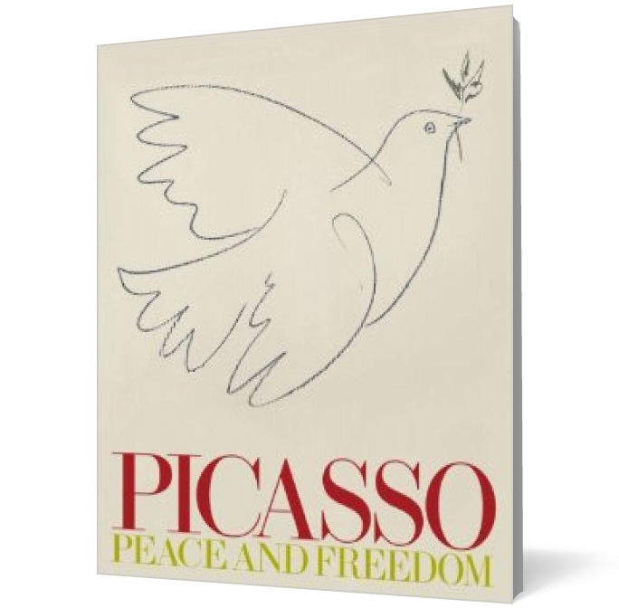 Picasso: Peace and Freedom