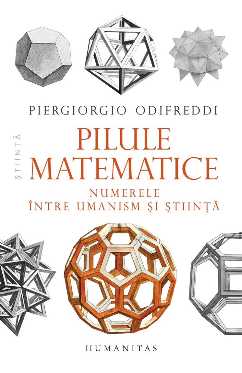 Pilule matematice. Numerele între umanism și știință