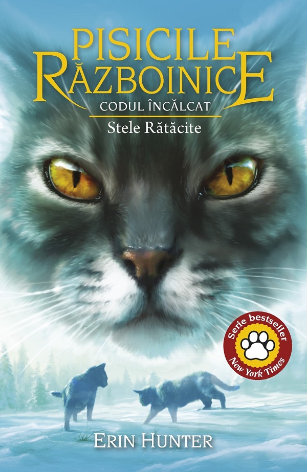 Pisicile razboinice (vol. 37): Codul Incalcat. Stele Ratacite