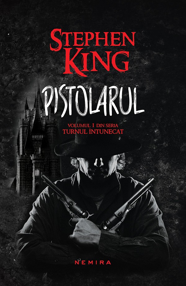 Pistolarul (seria Turnul intunecat, partea I)