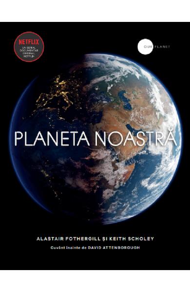 Planeta noastra