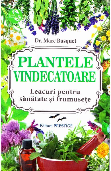 Plantele vindecatoare