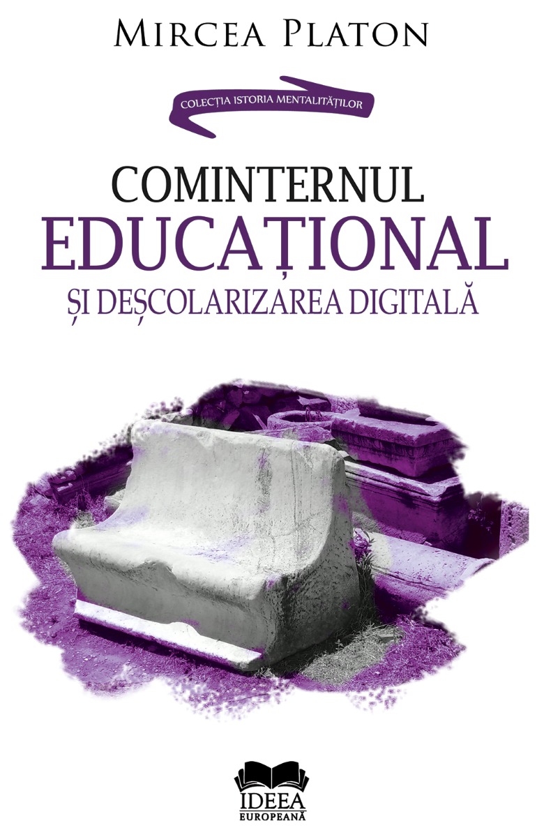 Cominternul educational si descolarizarea digitala