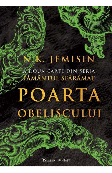 Poarta Obeliscului (Pamantul sfaramat, vol. 2)