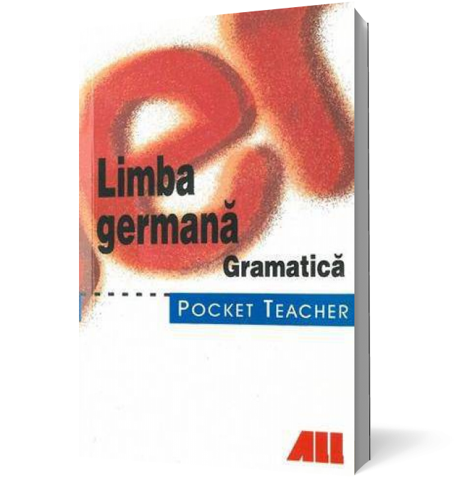 Limba germana. Gramatica - Pocket Teacher