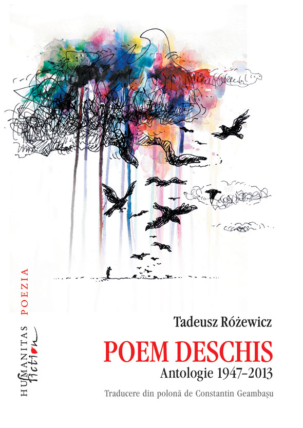 Poem deschis. Antologie 1947-2013