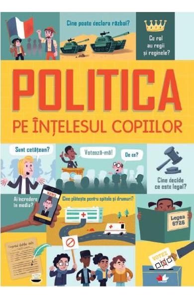 Politica pe intelesul copiilor