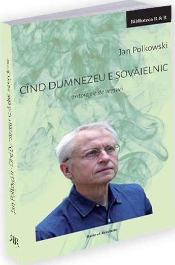 Cînd Dumnezeu e șovăielnic. Antologie de versuri