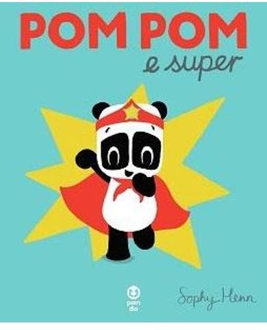 Pom Pom e super