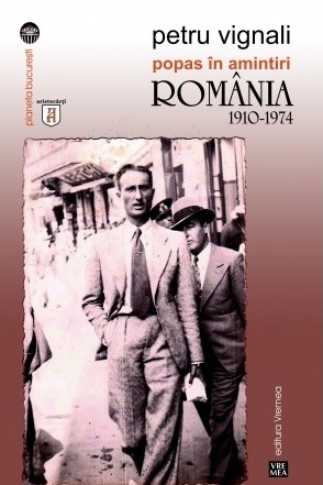 Popas în amintiri. România 1910-1974