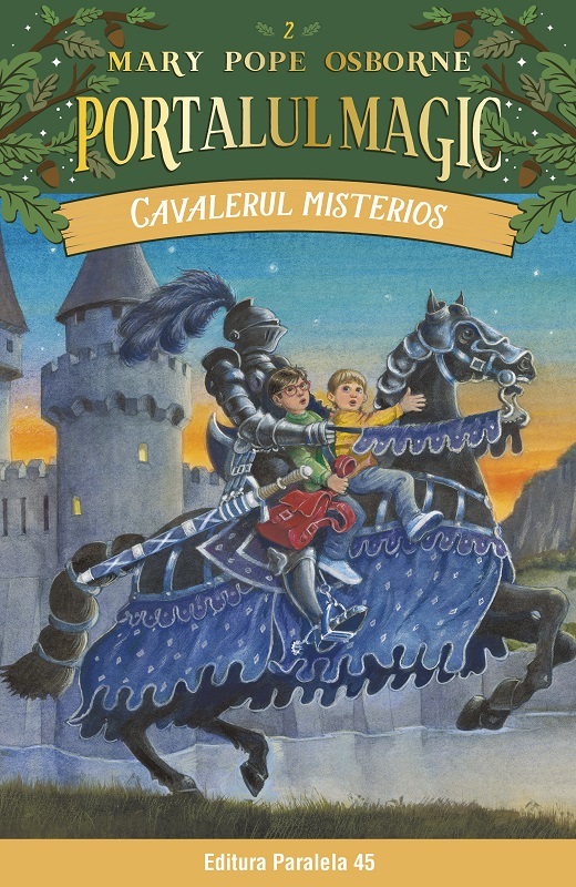 Cavalerul misterios. Portalul magic nr. 2