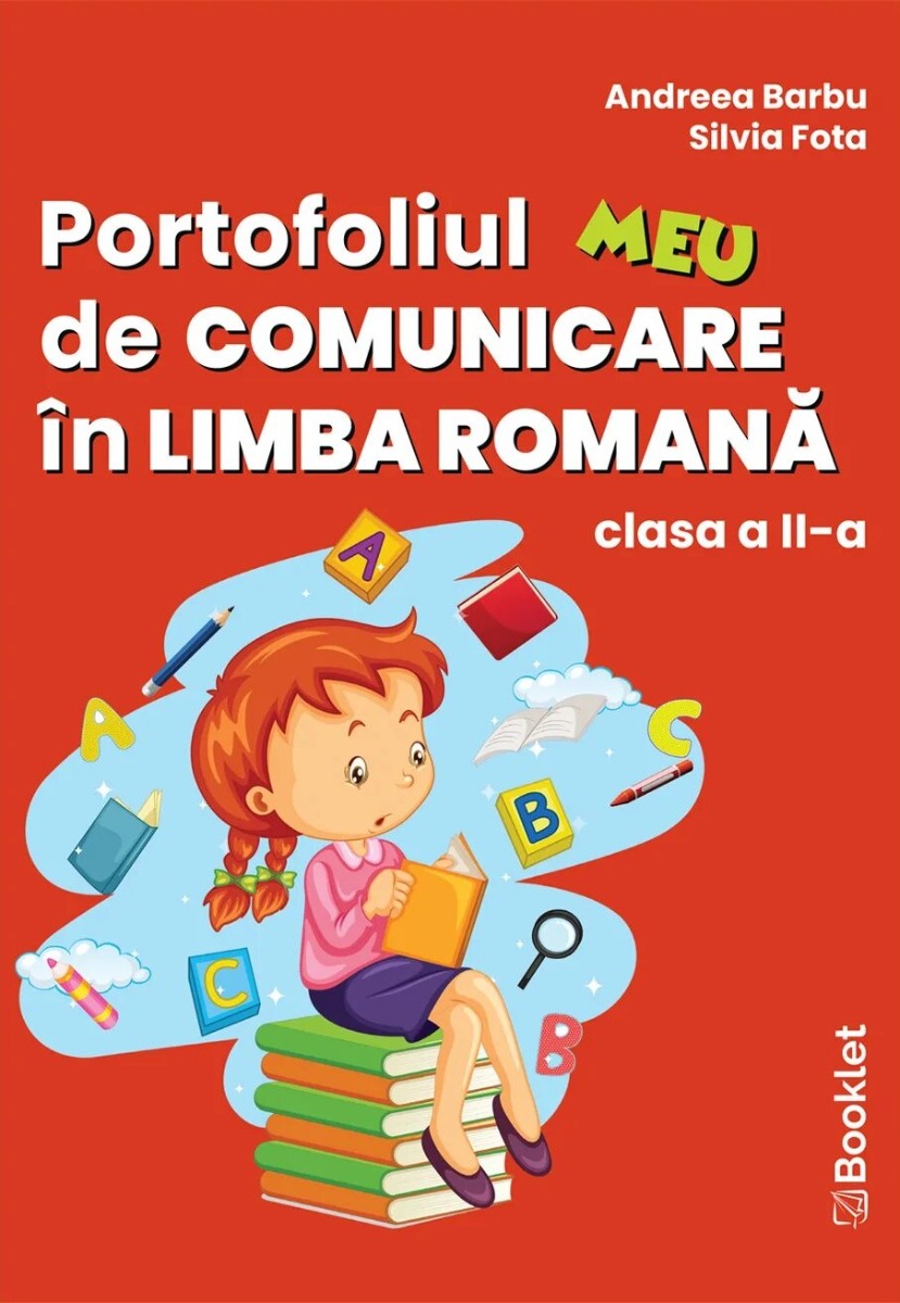 Portofoliul meu de comunicare in limba romana. Clasa a II-a