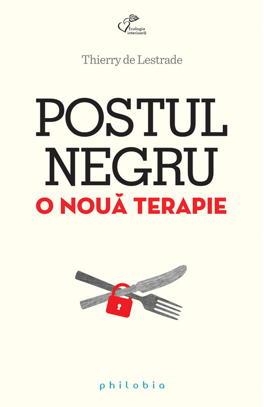 Postul negru.O noua terapie