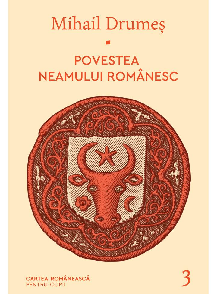 Povestea neamului românesc (vol. 3)