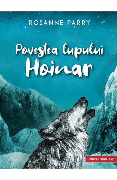 Povestea lupului hoinar