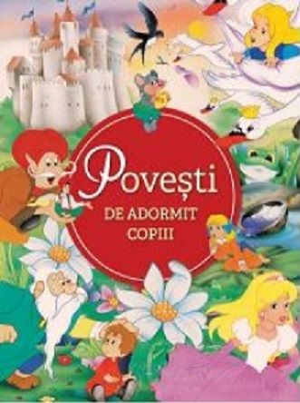 Povesti de adormit copiii