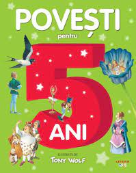 Povesti pentru copii de 5 ani