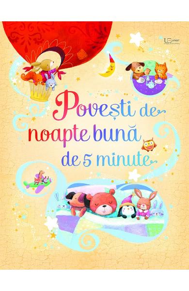 Povesti de noapte buna de 5 minute. Usborne