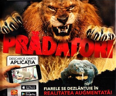 Pradatori. Fiarele se dezlantuie in realitate augmentata