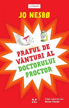 Praful de vânturi al doctorului Proctor (seria Doctor Proctor, vol. 1)