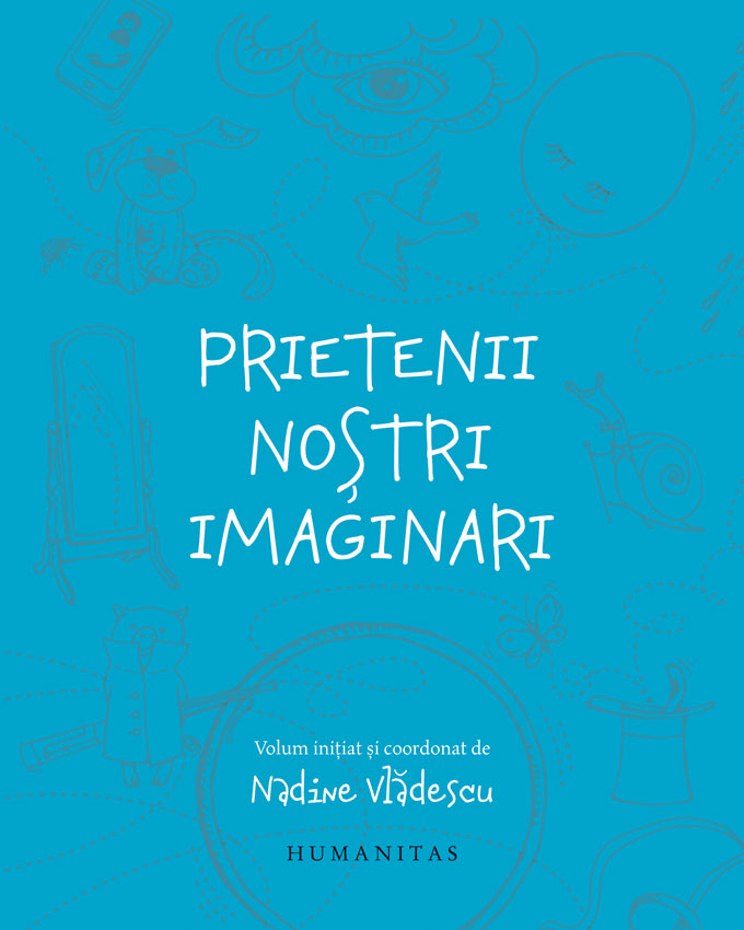 Prietenii nostri imaginari