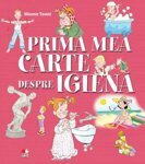 Prima mea carte despre igiena