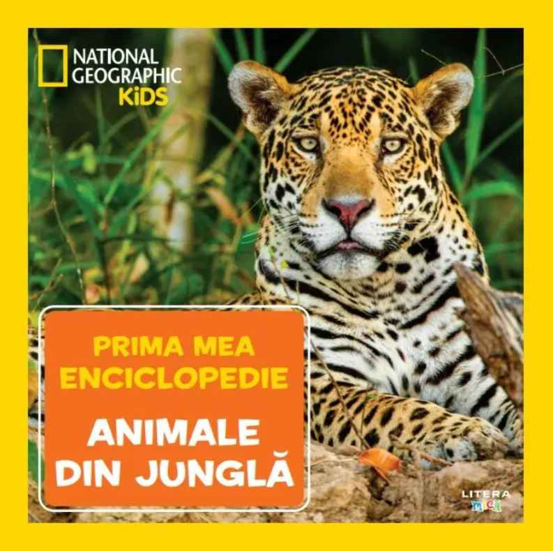 Prima mea enciclopedie. Animale din jungla